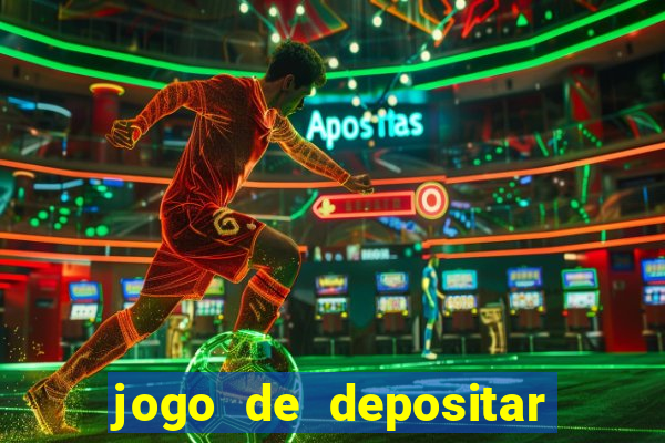 jogo de depositar 5 reais